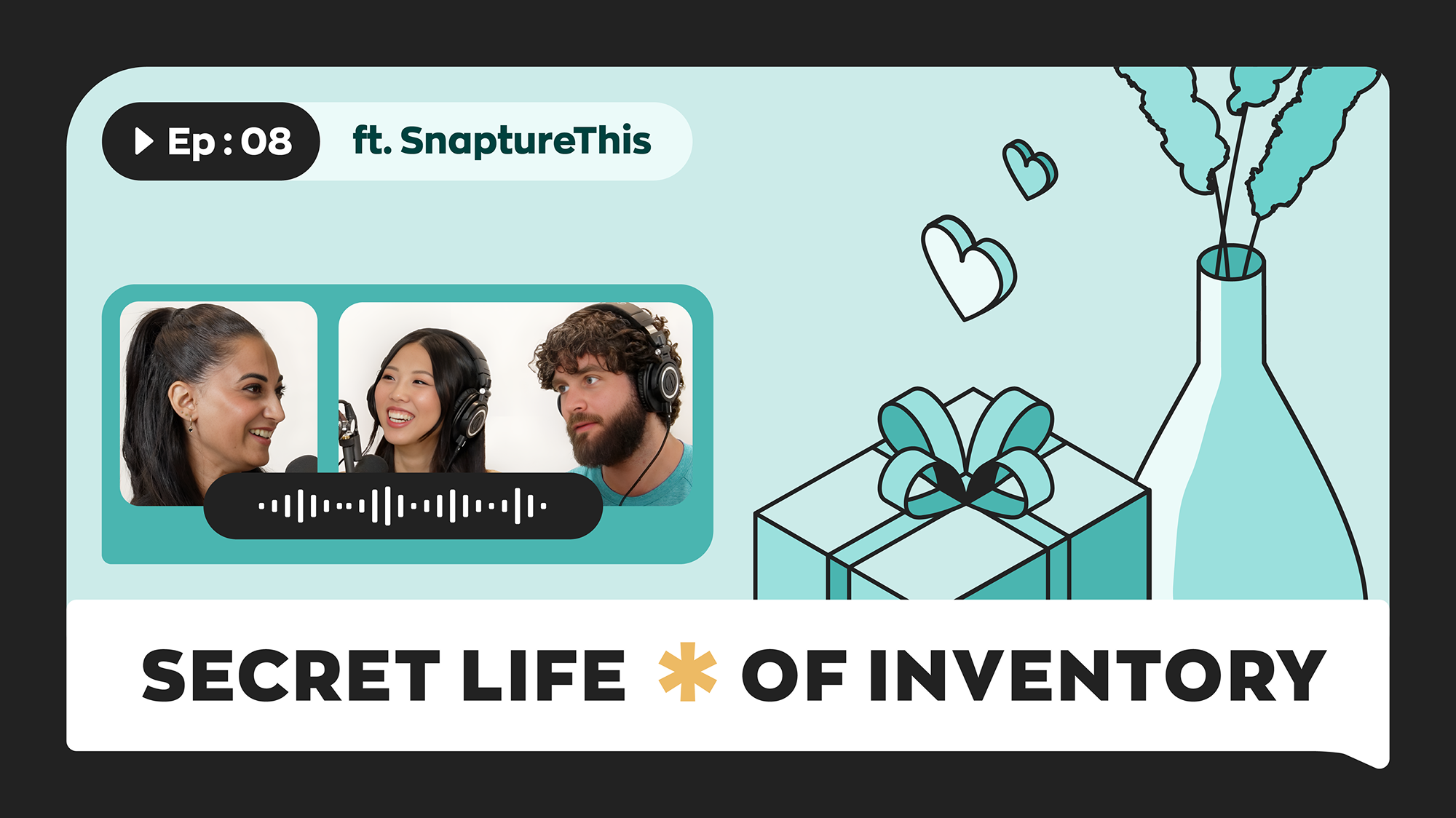 Secret Life of Inventory – Episode #8 – From Startup to Success: The Power of Community (ft. SnaptureThis) From Startup to Success: The Power of Community